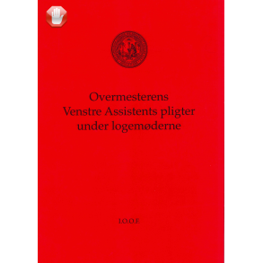 Pligter venstre assistent hos overmester  brdre