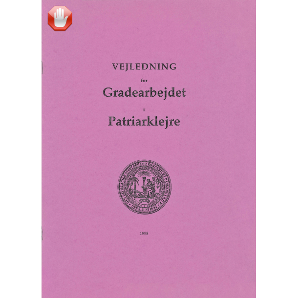 Vejledning for gradearbejde i Patriarklejre patriarker